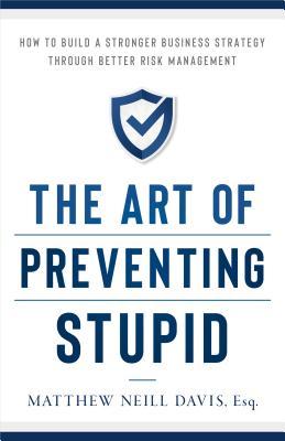 Vorderes Coverbild The Art of Preventing Stupid