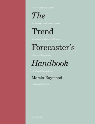 Vorderes Coverbild The Trend Forecaster's Handbook