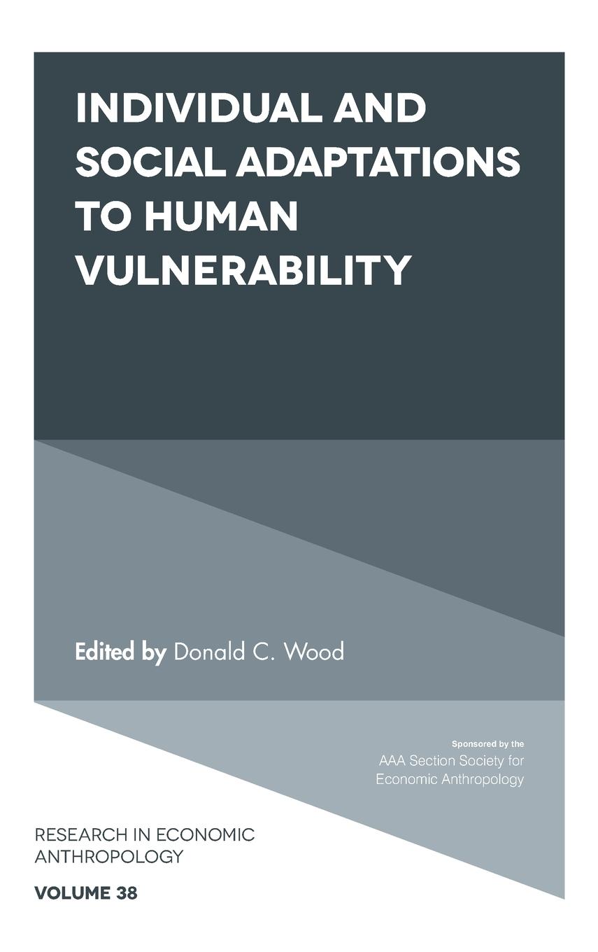Vorderes Coverbild Individual and Social Adaptions to Human Vulnerability