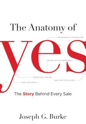 Vorderes Coverbild The Anatomy of Yes: The Story Behind Every Sale