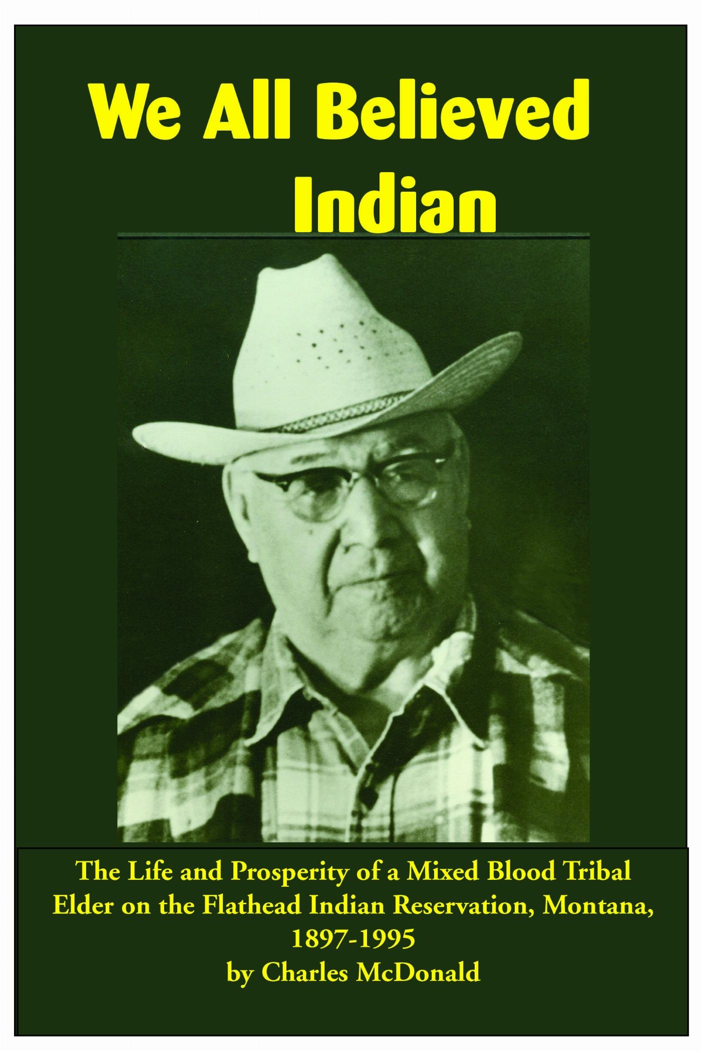 Vorderes Coverbild We All Believed Indian
