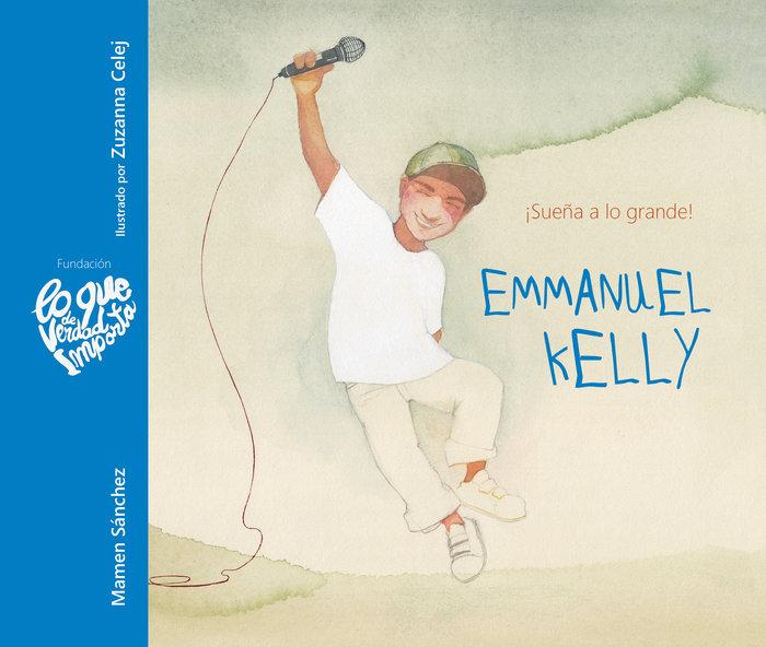 Vorderes Coverbild Emmanuel Kelly - ¡Sueña a Lo Grande! (Emmanuel Kelly - Dream Big!)