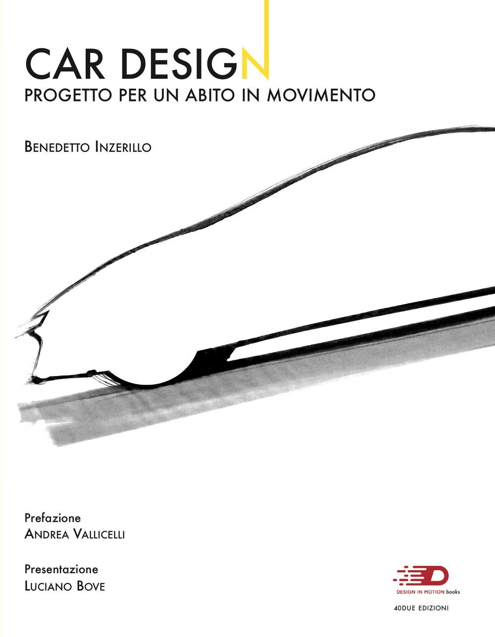 Vorderes Coverbild Car design. Progetto per un abito in movimento