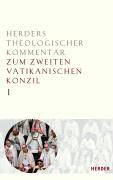 Vorderes Coverbild Herders Theologischer Kommentar 1 zum Zweiten Vatikanischen Konzil