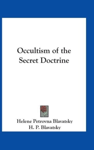Vorderes Coverbild Occultism of the Secret Doctrine