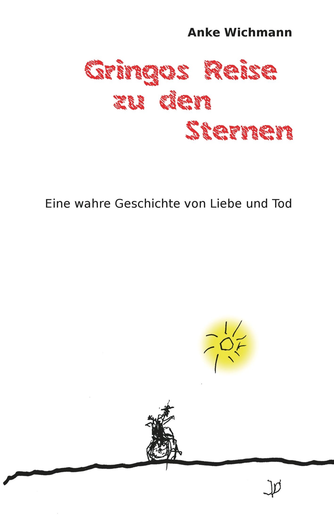 Vorderes Coverbild Gringos Reise zu den Sternen
