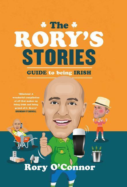 Vorderes Coverbild The Rory's Stories Guide to Being Irish
