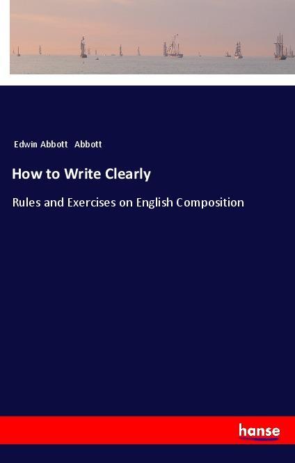Vorderes Coverbild How to Write Clearly