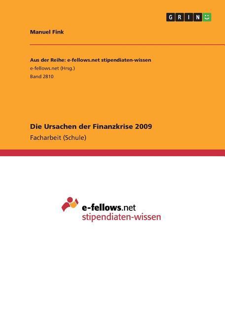 Vorderes Coverbild Die Ursachen der Finanzkrise 2009
