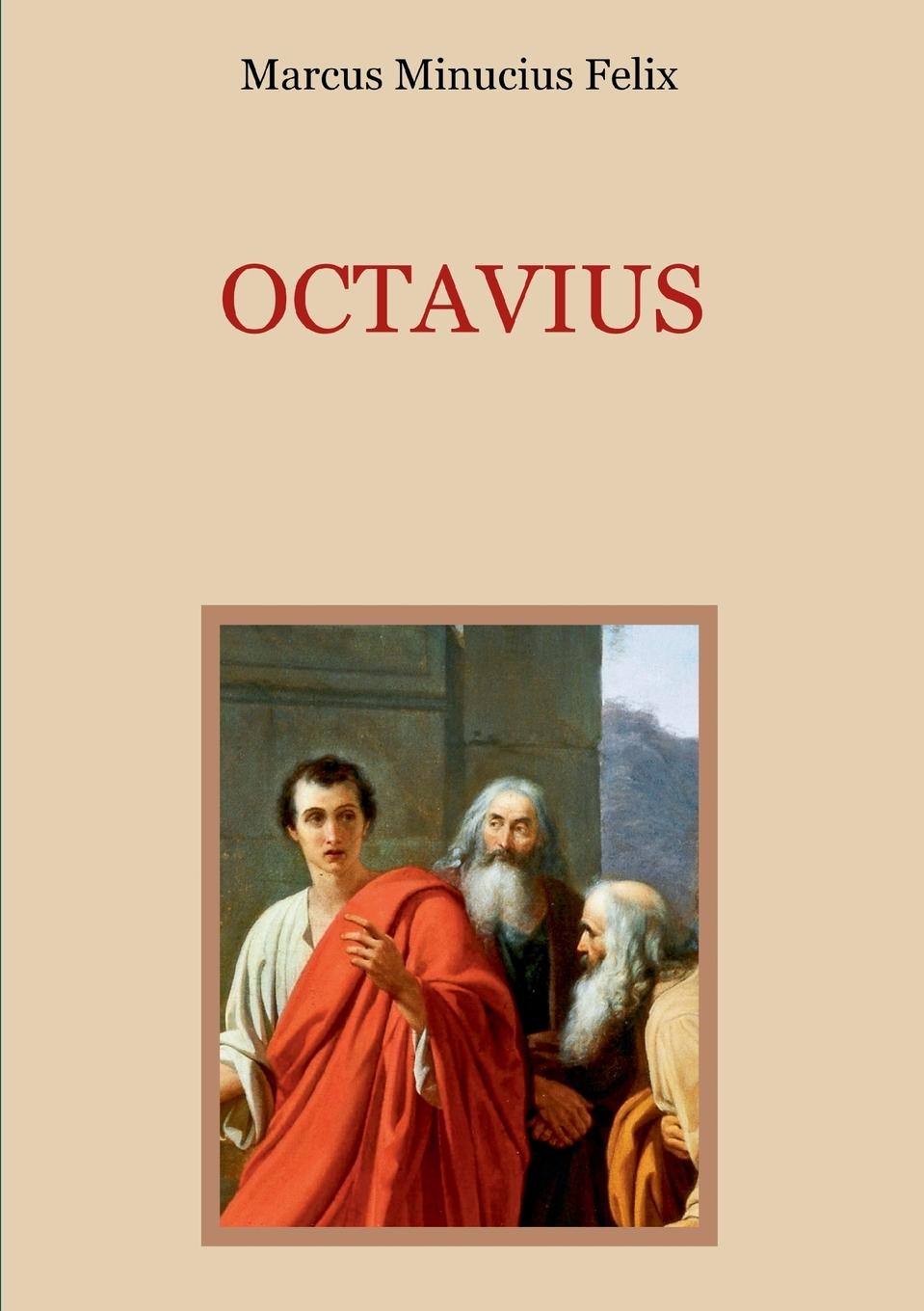 Vorderes Coverbild Octavius - Eine christliche Apologie aus dem 2. Jahrhundert