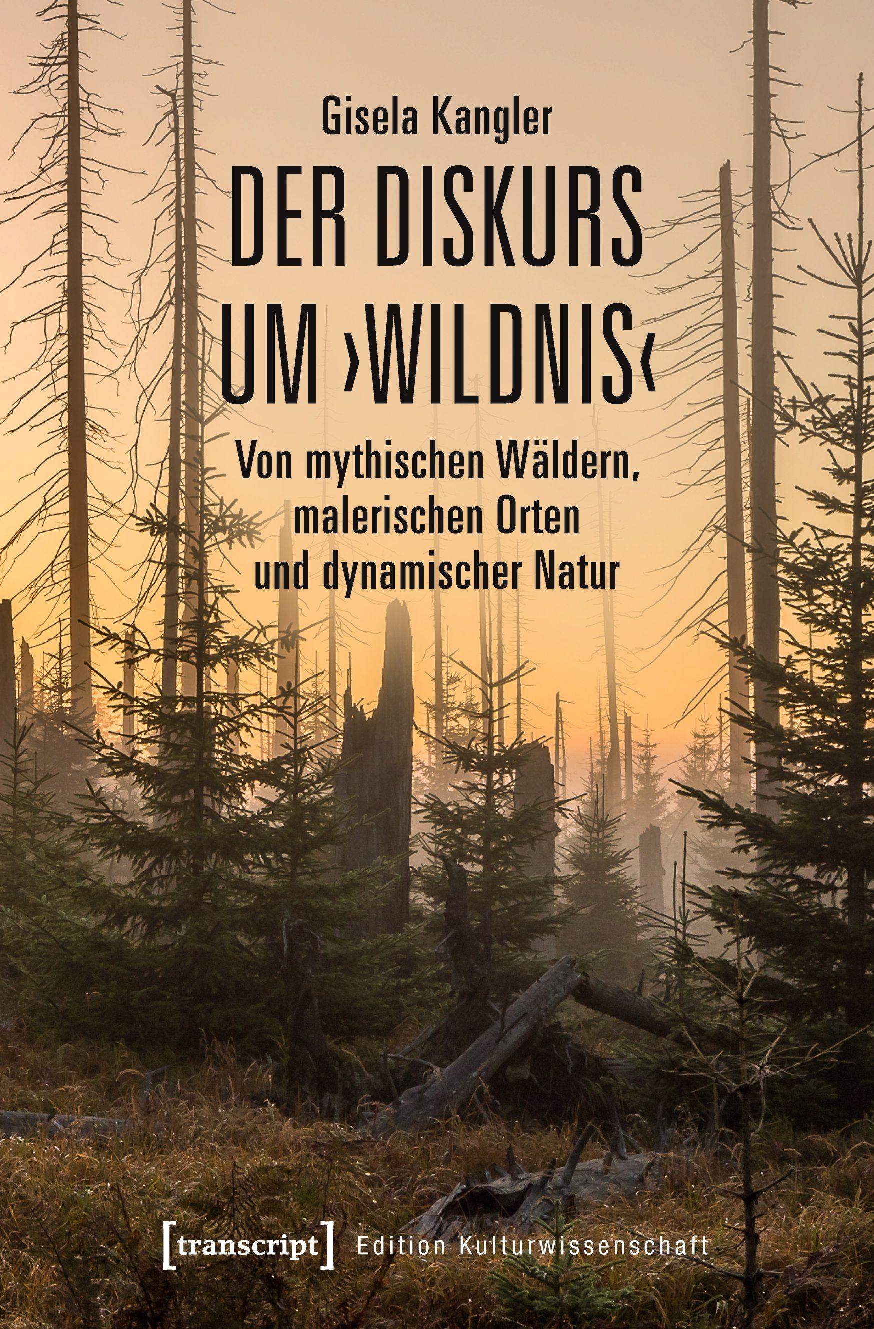 Vorderes Coverbild Der Diskurs um ¿Wildnis¿