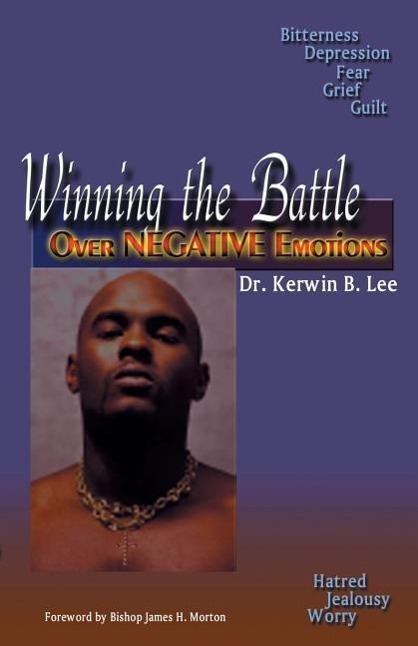 Vorderes Coverbild Winning the Battle Over Negative Emotions