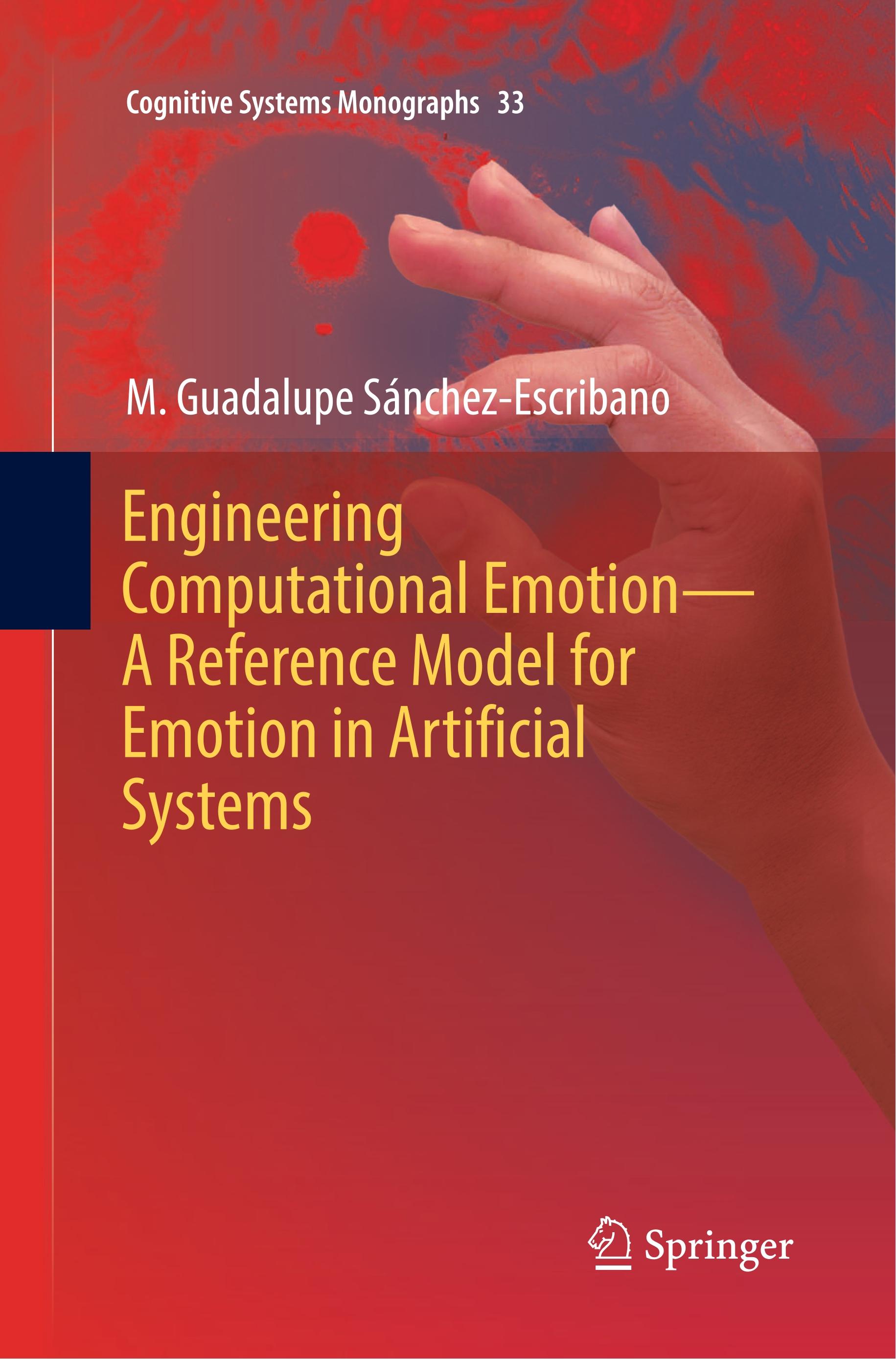 Vorderes Coverbild Engineering Computational Emotion - A Reference Model for Emotion in Artificial Systems