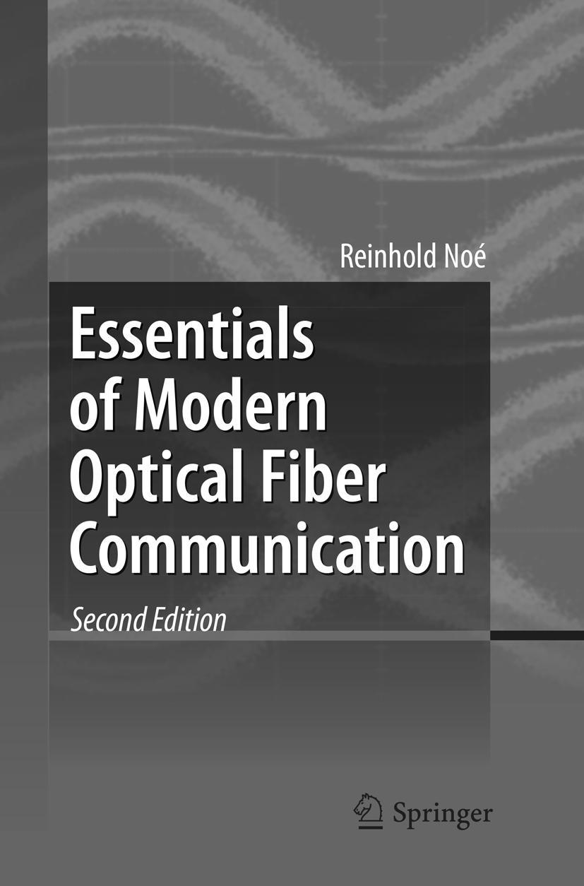 Vorderes Coverbild Essentials of Modern Optical Fiber Communication
