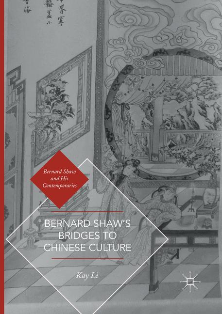 Vorderes Coverbild Bernard Shaw's Bridges to Chinese Culture