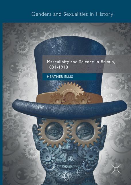 Vorderes Coverbild Masculinity and Science in Britain, 1831-1918