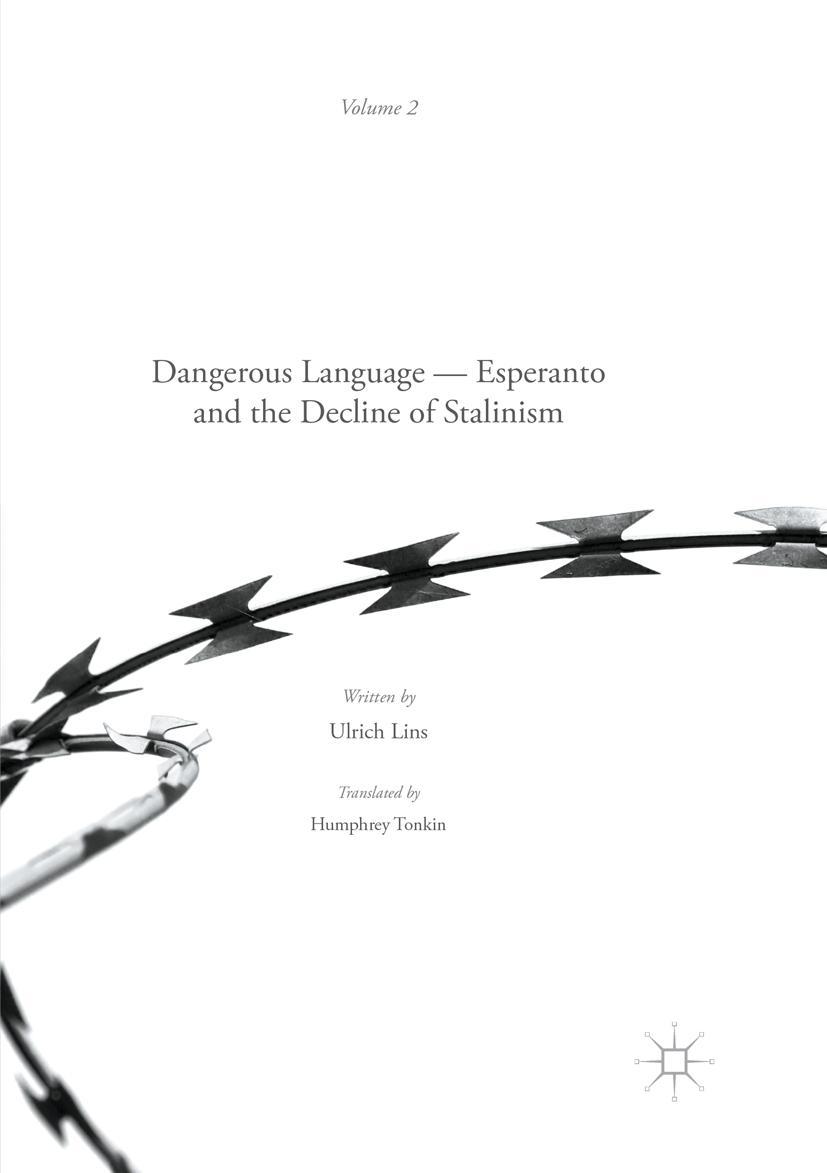 Vorderes Coverbild Dangerous Language - Esperanto and the Decline of Stalinism