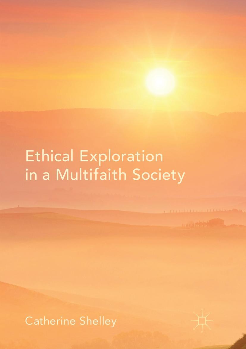 Vorderes Coverbild Ethical Exploration in a Multifaith Society
