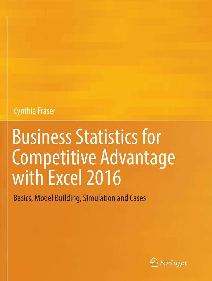 Vorderes Coverbild Business Statistics for Competitive Advantage with Excel 2016