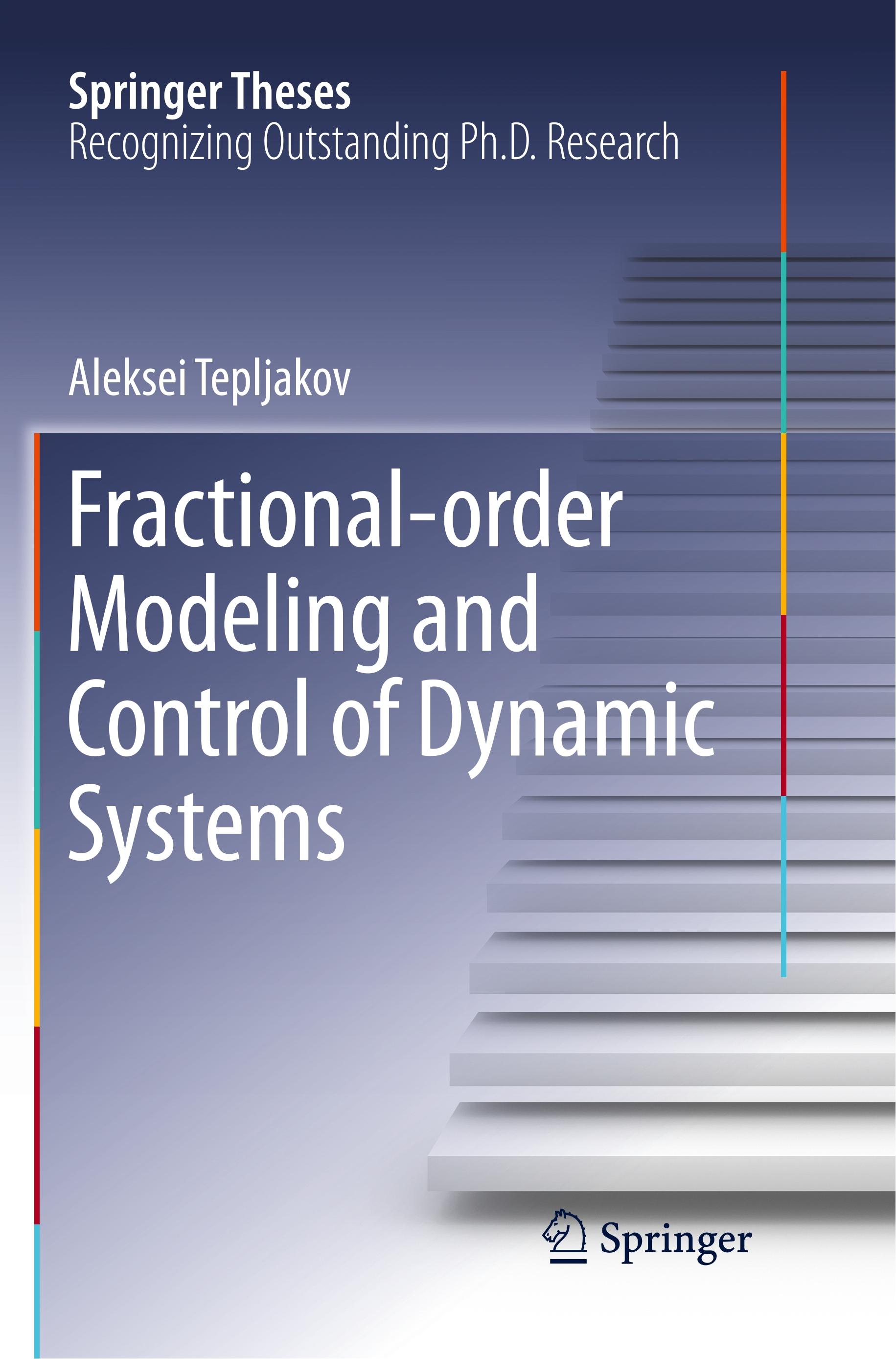 Vorderes Coverbild Fractional-order Modeling and Control of Dynamic Systems
