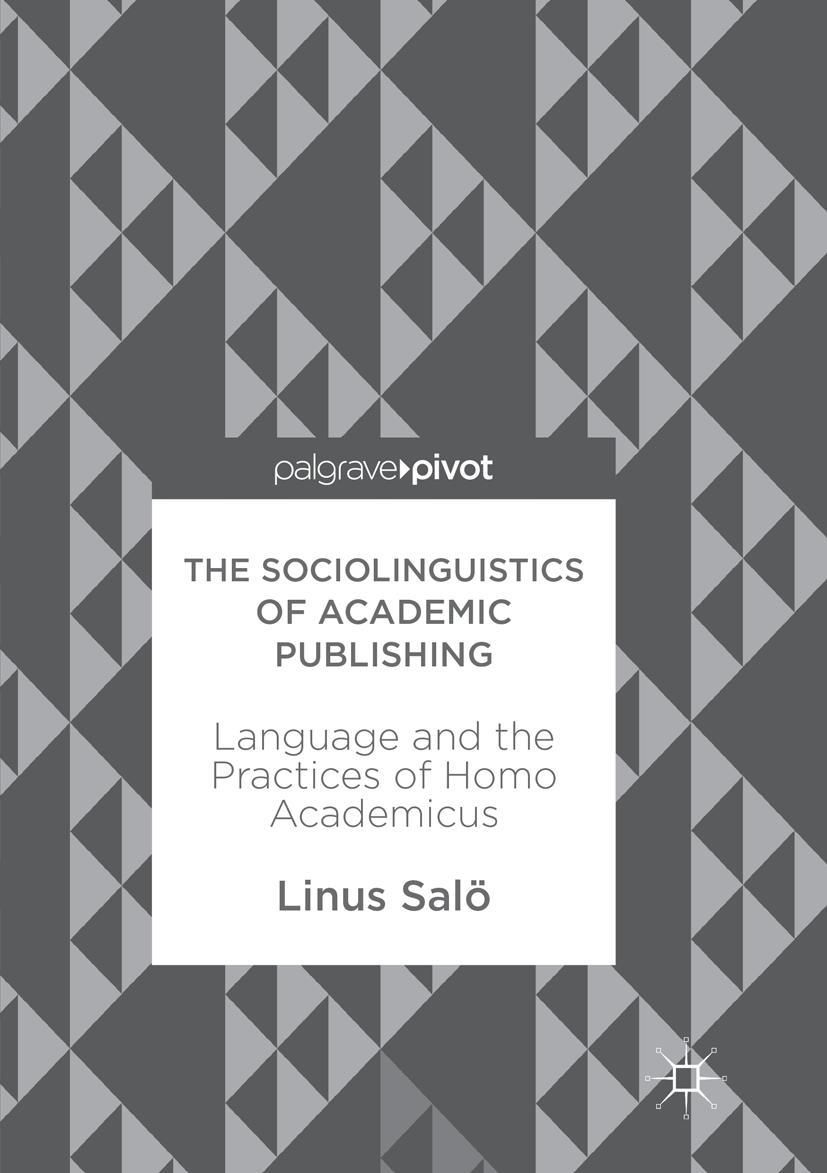 Vorderes Coverbild The Sociolinguistics of Academic Publishing