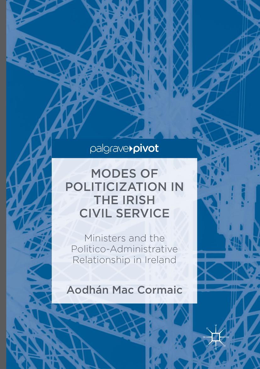 Vorderes Coverbild Modes of Politicization in the Irish Civil Service