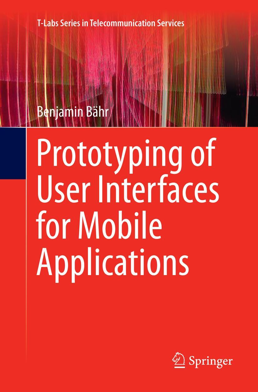 Vorderes Coverbild Prototyping of User Interfaces for Mobile Applications