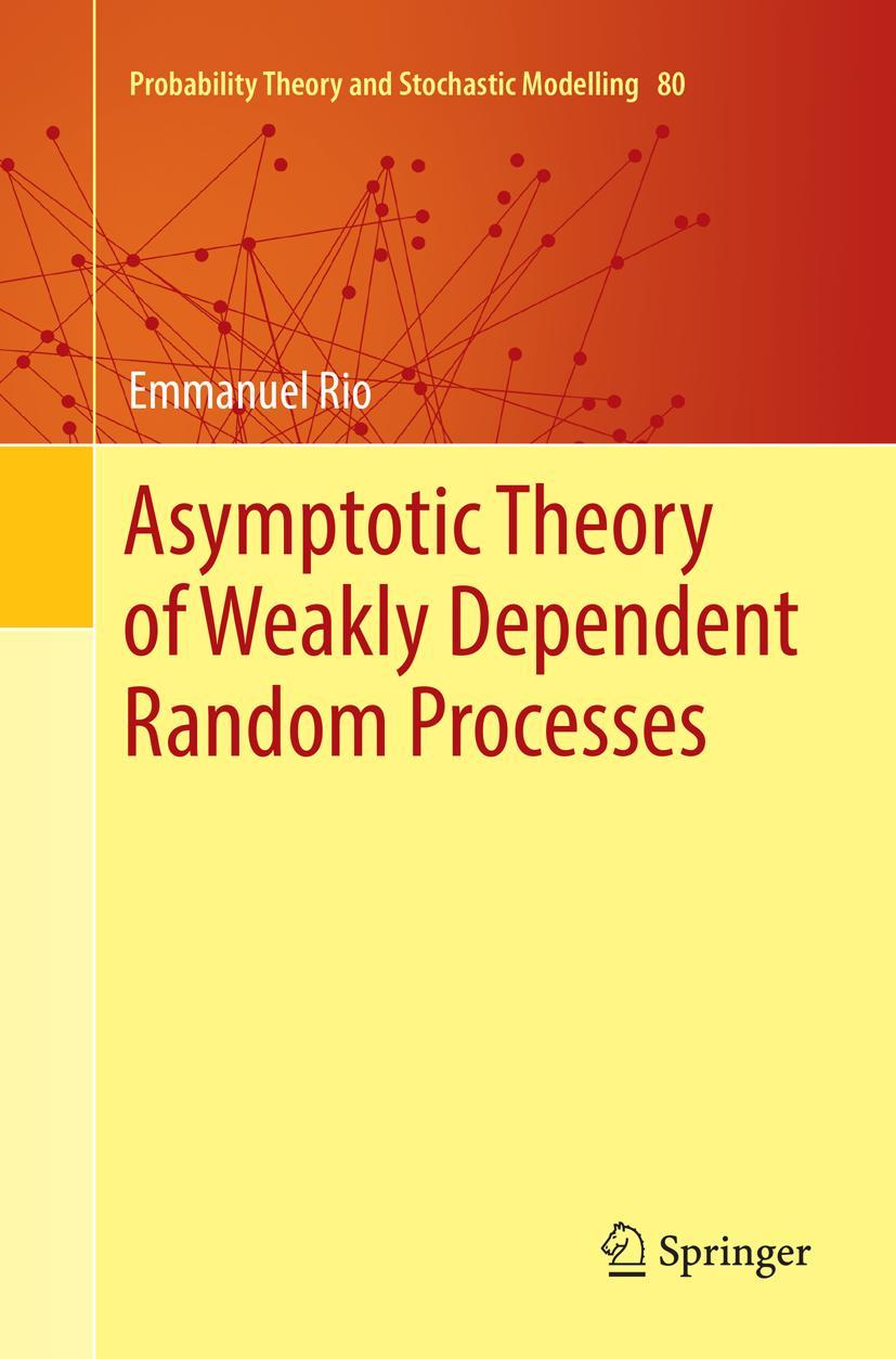 Vorderes Coverbild Asymptotic Theory of Weakly Dependent Random Processes