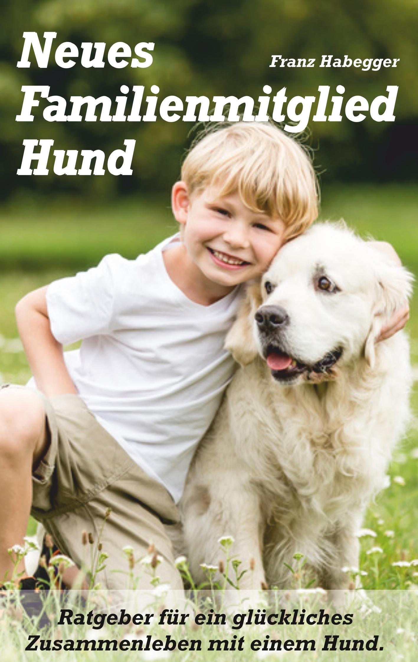 Vorderes Coverbild Neues Familienmitglied Hund