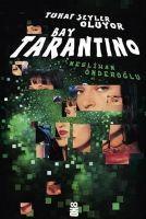 Vorderes Coverbild Tuhaf Seyler Oluyor Bay Tarantino