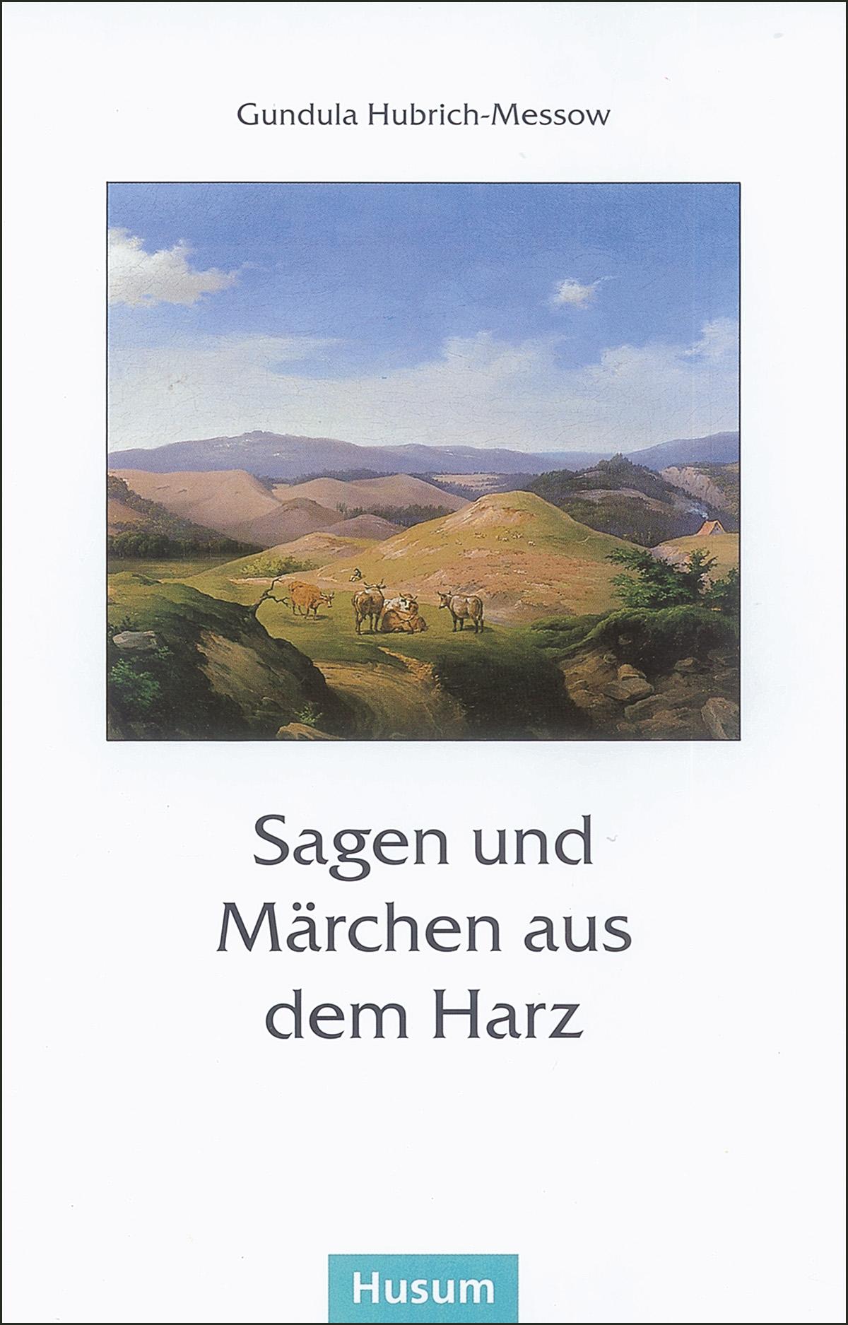Vorderes Coverbild Sagen und Märchen aus dem Harz