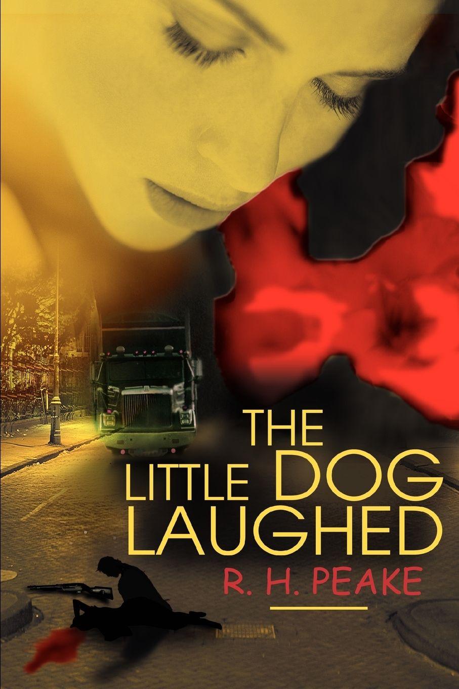 Vorderes Coverbild The Little Dog Laughed