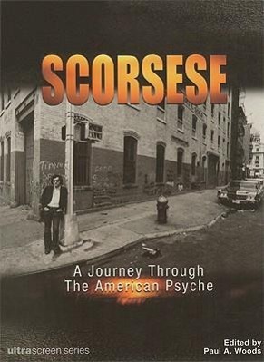 Vorderes Coverbild Scorsese: A Journey Through the American Psyche