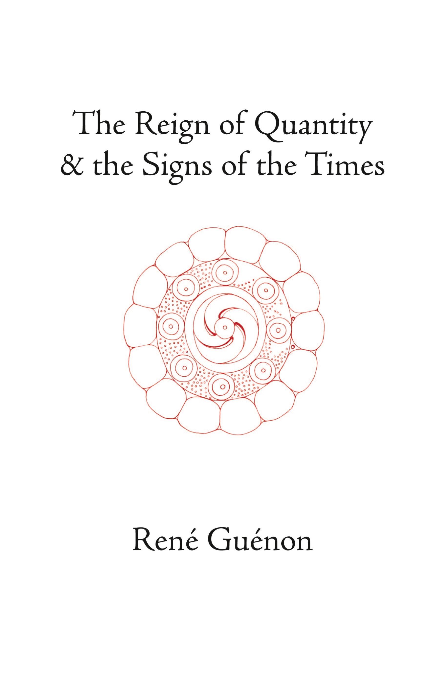 Vorderes Coverbild The Reign of Quantity and the Signs of the Times