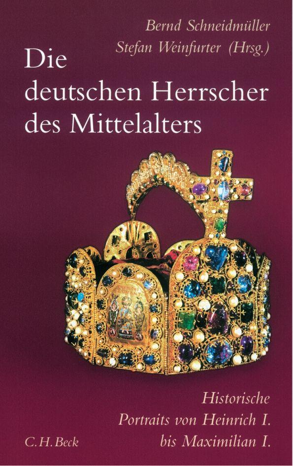Vorderes Coverbild Die deutschen Herrscher des Mittelalters