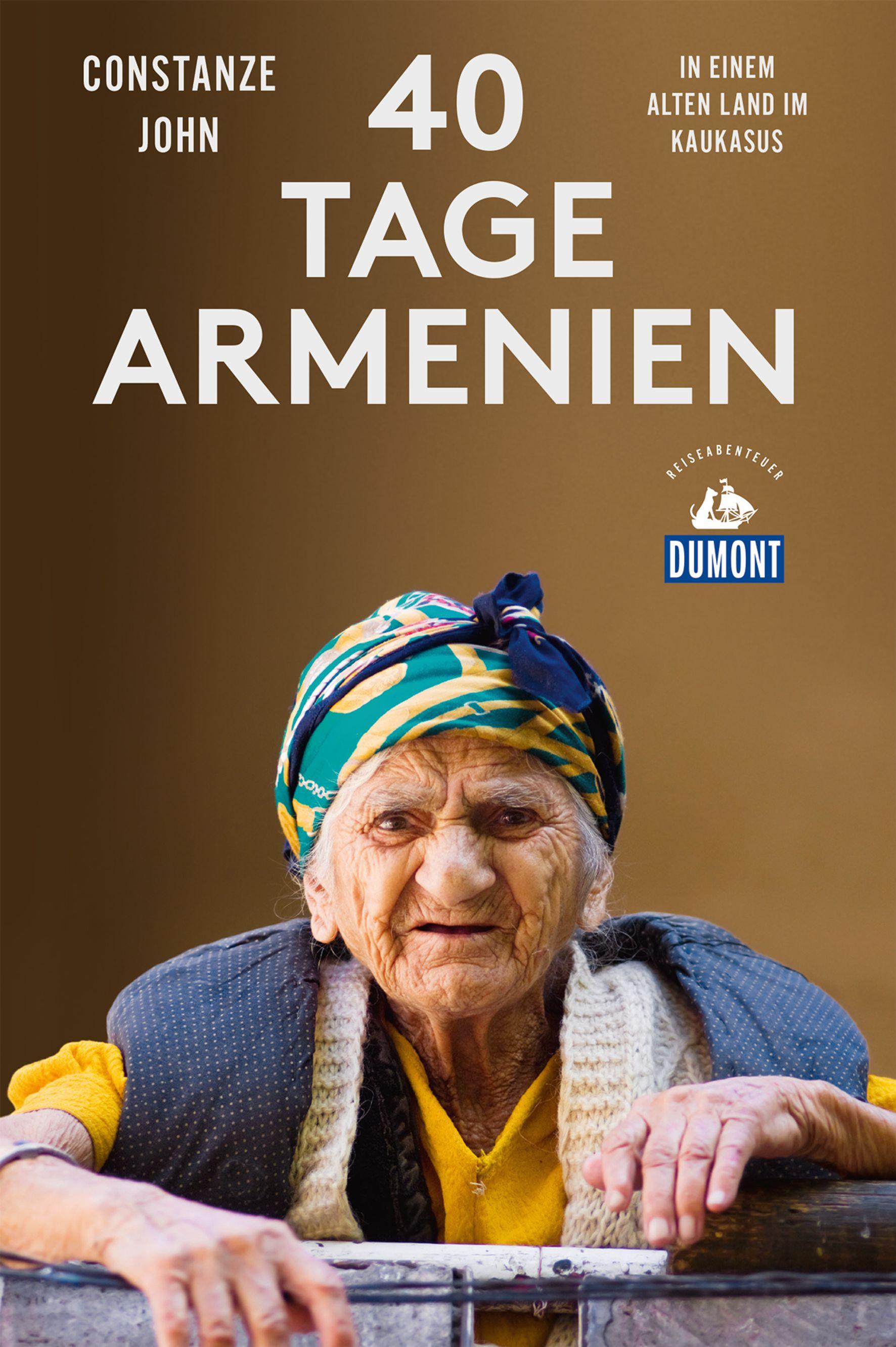 Vorderes Coverbild Vierzig Tage Armenien (DuMont Reiseabenteuer)