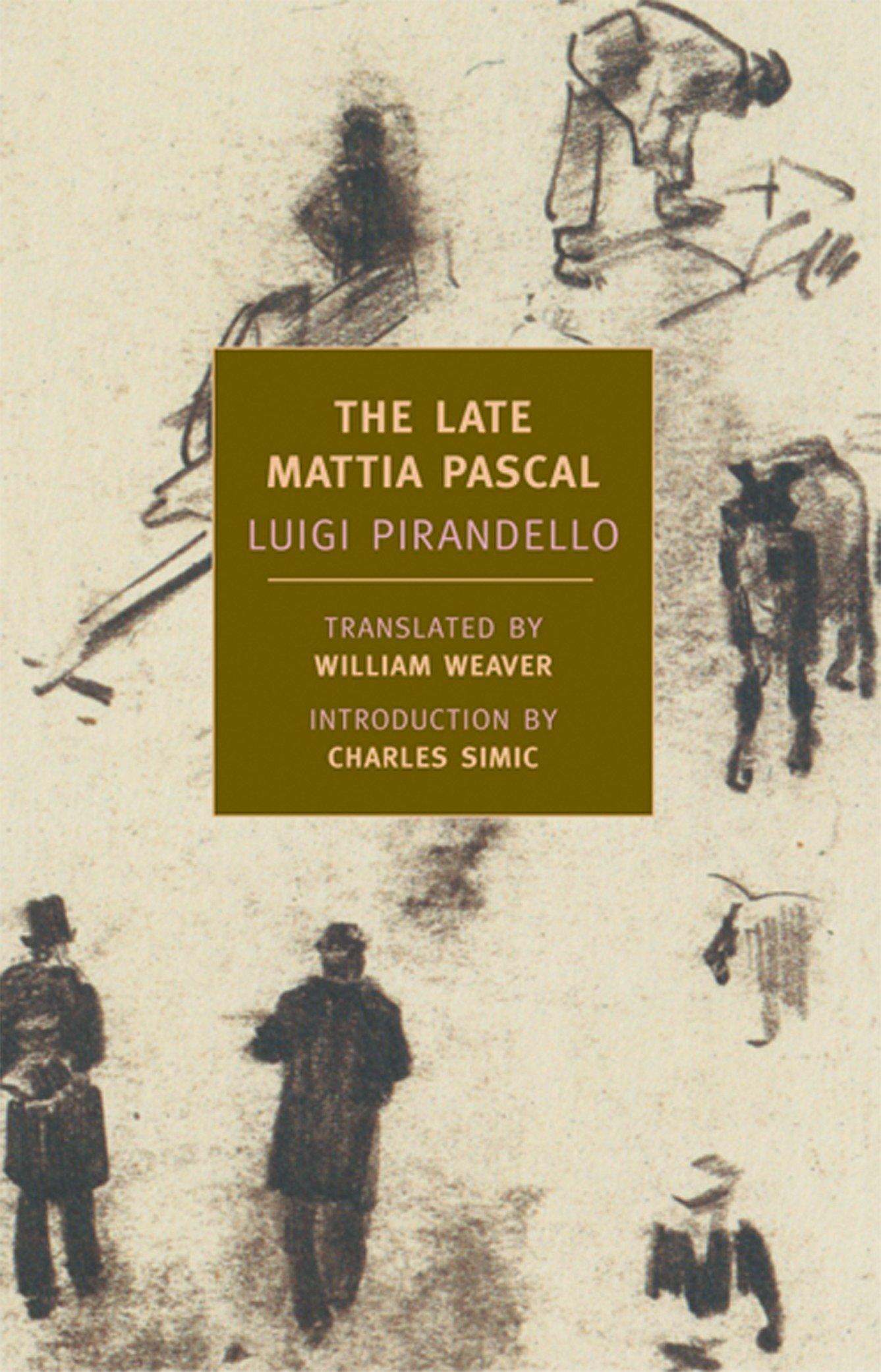 Vorderes Coverbild The Late Mattia Pascal