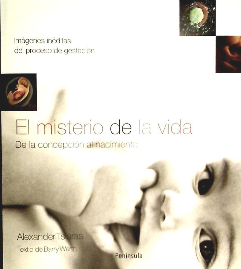 Beispielinhalt (Bild) El misterio de la vida : de la concepción al nacimiento