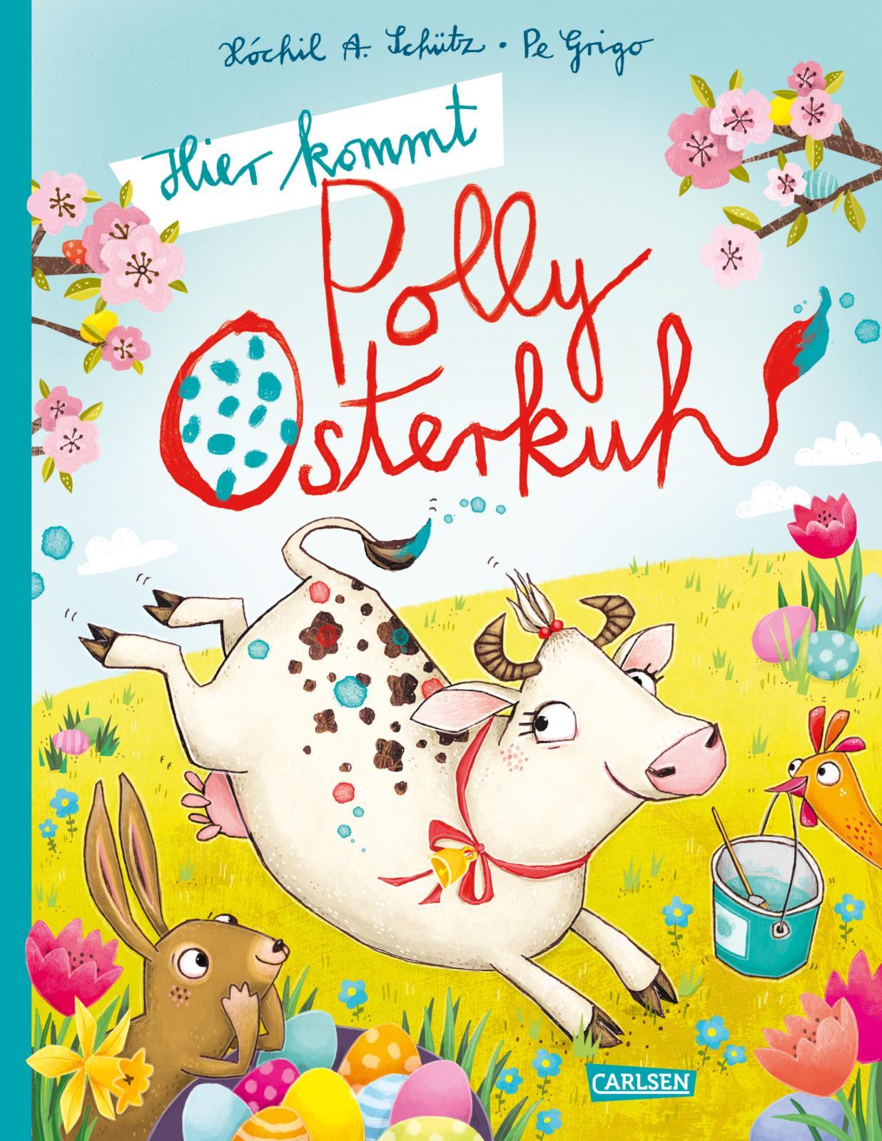 Vorderes Coverbild Hier kommt Polly Osterkuh!