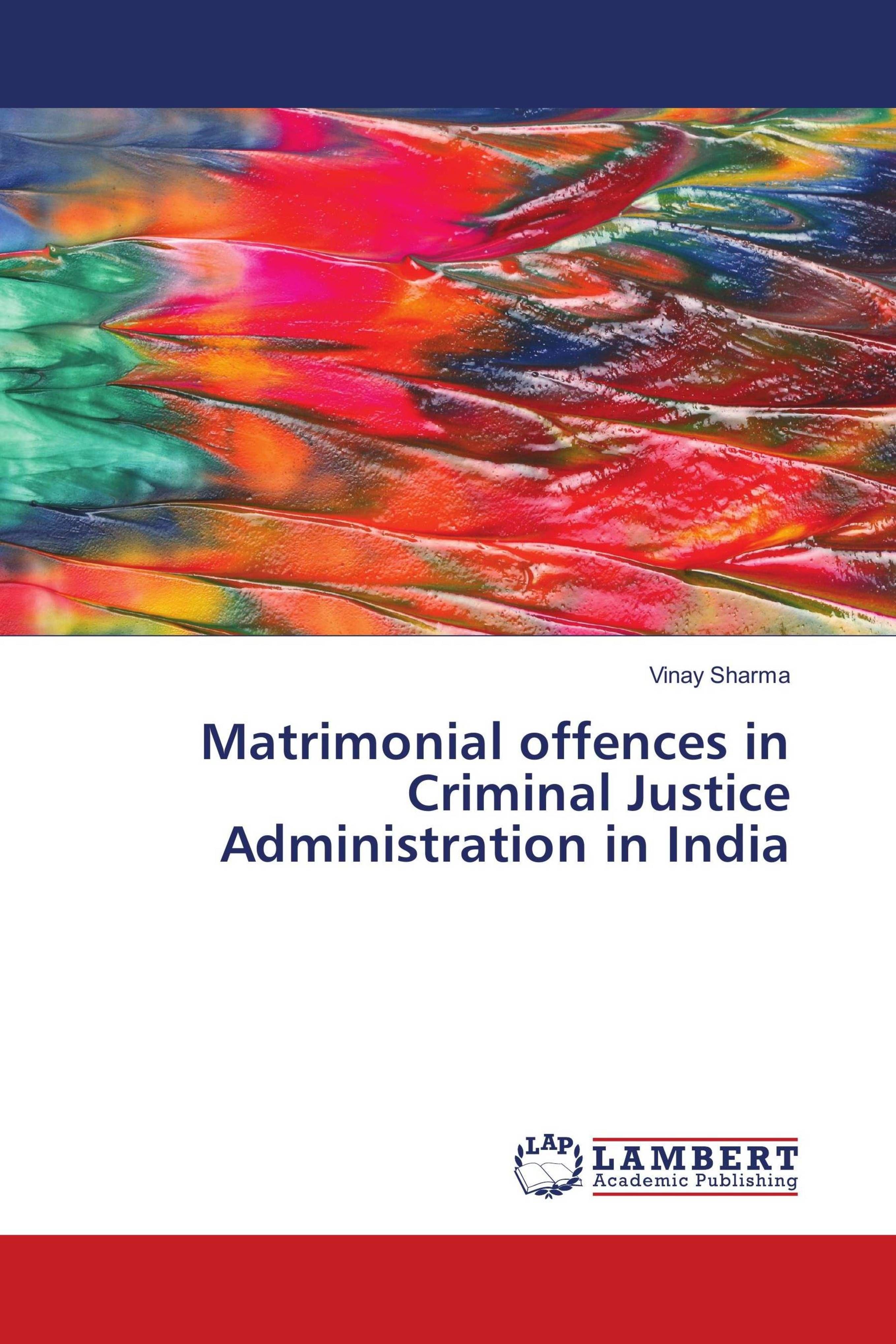 Vorderes Coverbild Matrimonial offences in Criminal Justice Administration in India