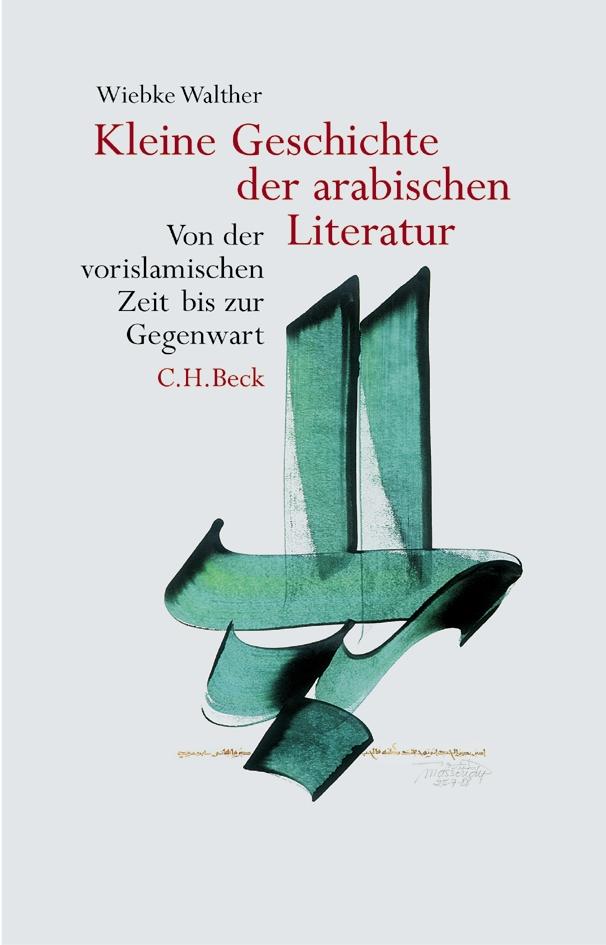 Vorderes Coverbild Kleine Geschichte der arabischen Literatur