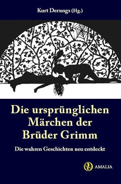 Vorderes Coverbild Die ursprünglichen Märchen der Brüder Grimm