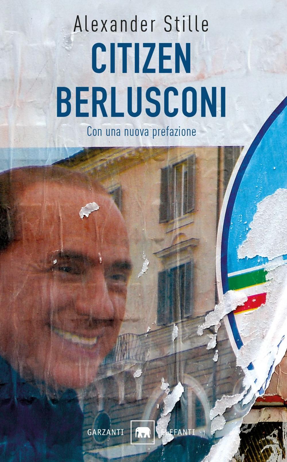Vorderes Coverbild Citizen Berlusconi. Il cavalier miracolo. La vita, le imprese, la politica