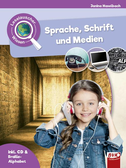 Vorderes Coverbild Leselauscher Wissen: Sprache, Schrift und Medien (inkl. CD)