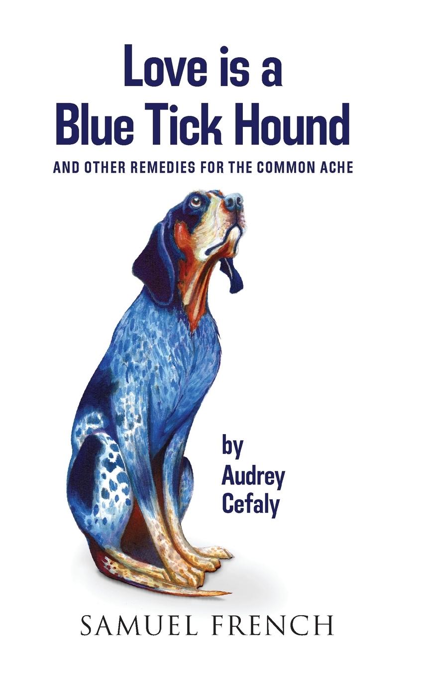 Vorderes Coverbild Love is a Blue Tick Hound