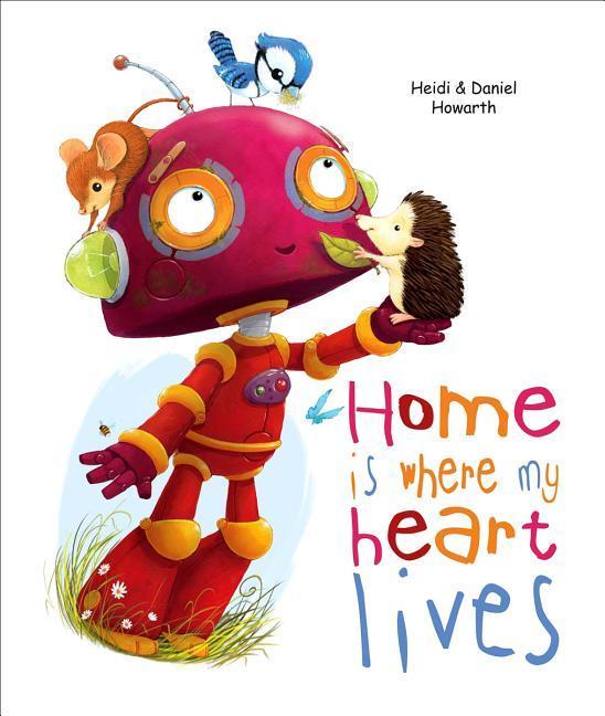 Vorderes Coverbild Home Is Where My Heart Lives
