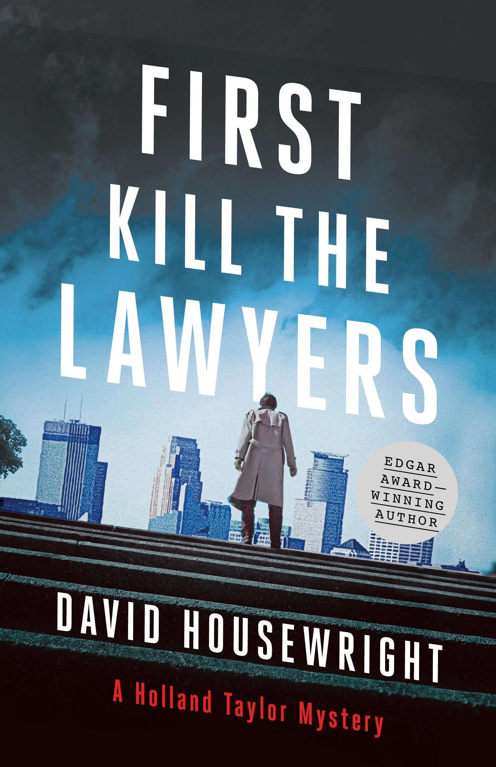 Vorderes Coverbild First, Kill the Lawyers