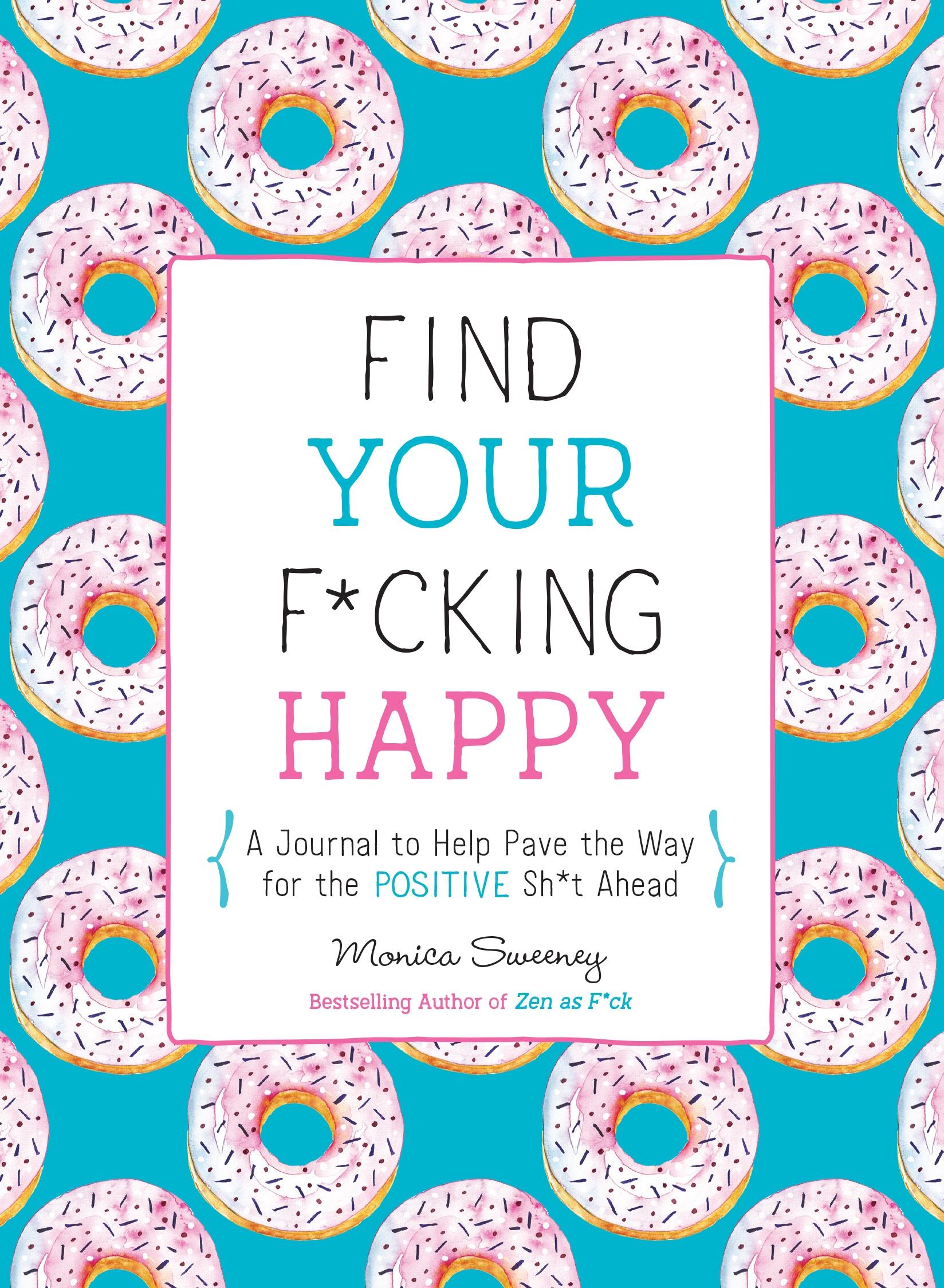 Vorderes Coverbild Find Your F*cking Happy