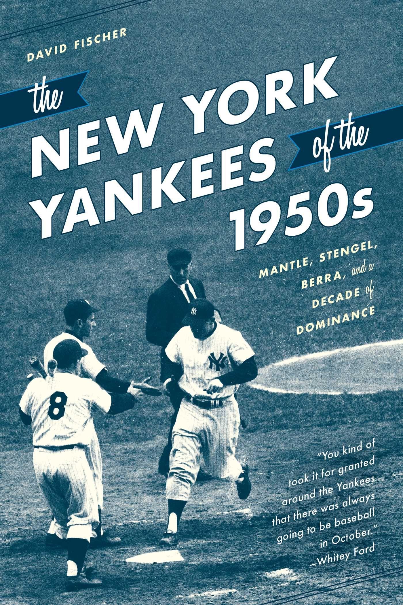 Vorderes Coverbild The New York Yankees of the 1950s
