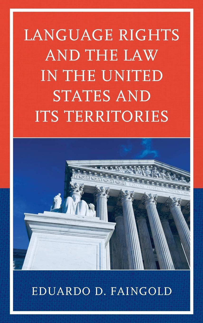 Vorderes Coverbild Language Rights and the Law in the United States and Its Territories